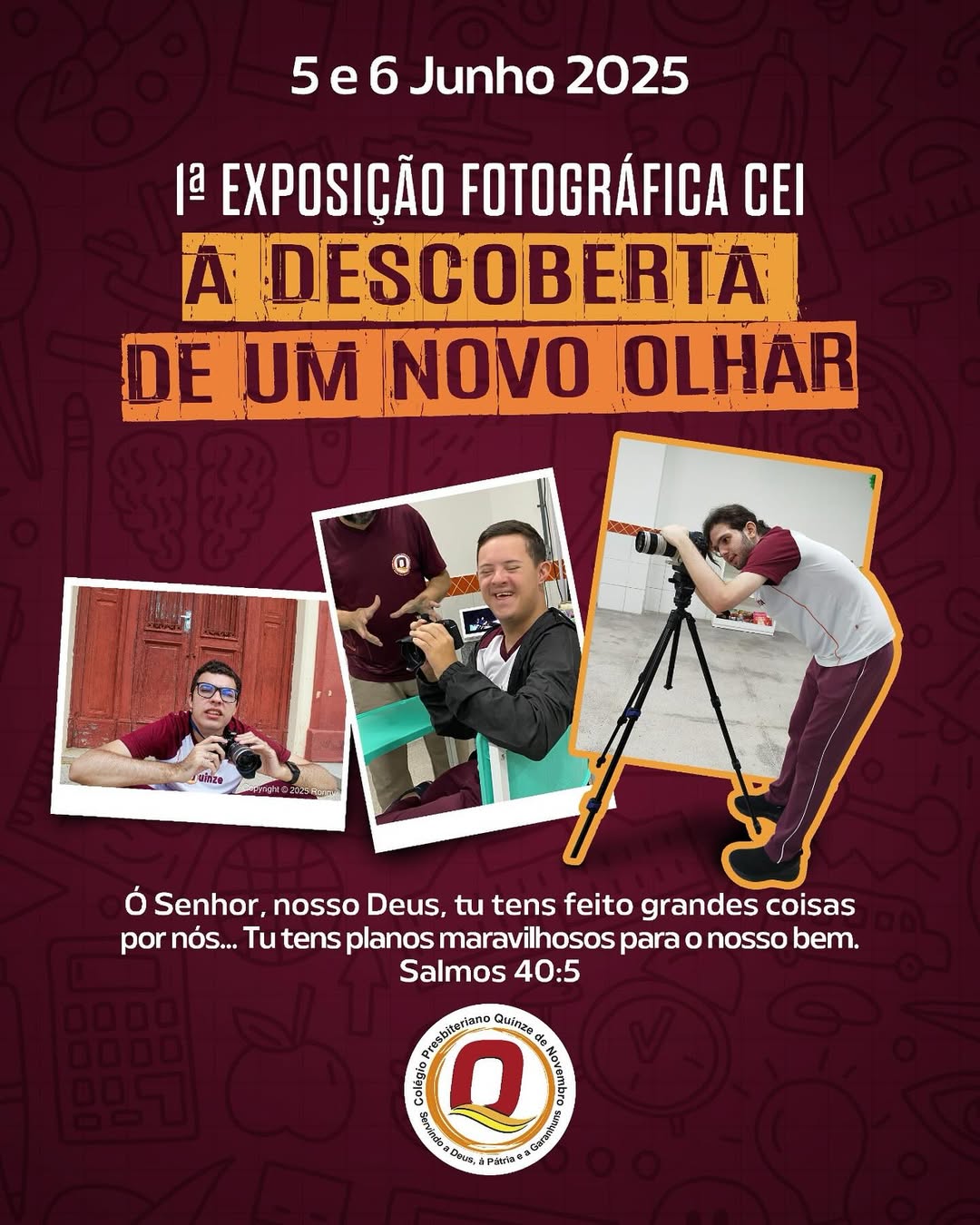 1 EXPOSIÇÃO FOTOGRÁFICA CEI A DESCOBERTA DE UM NOVO OLHAR